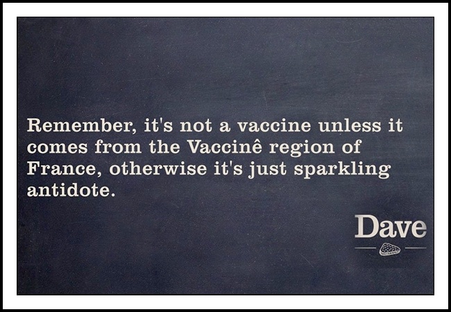 A screen grab of a humorous quote: Remember, it’s not a vaccine unless it comes from the Vaccinê region of France, otherwise it’s just sparkling antidote. 