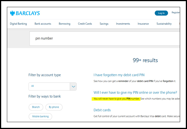 A screen shot from Barclays UK website. Highlighted text states: “You will never have to give you PIN number.”