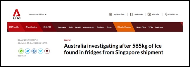 An image of a headline which reads: Australia Investigating After 585kg of Ice Found in Fridges from Singapore Shipment